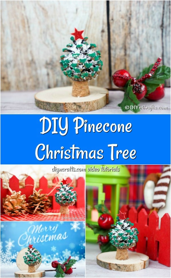 Collage image of a homemade painted pine cone ornament for Christmas