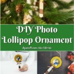 Collage image of lollipop photo ornament displayed in different places