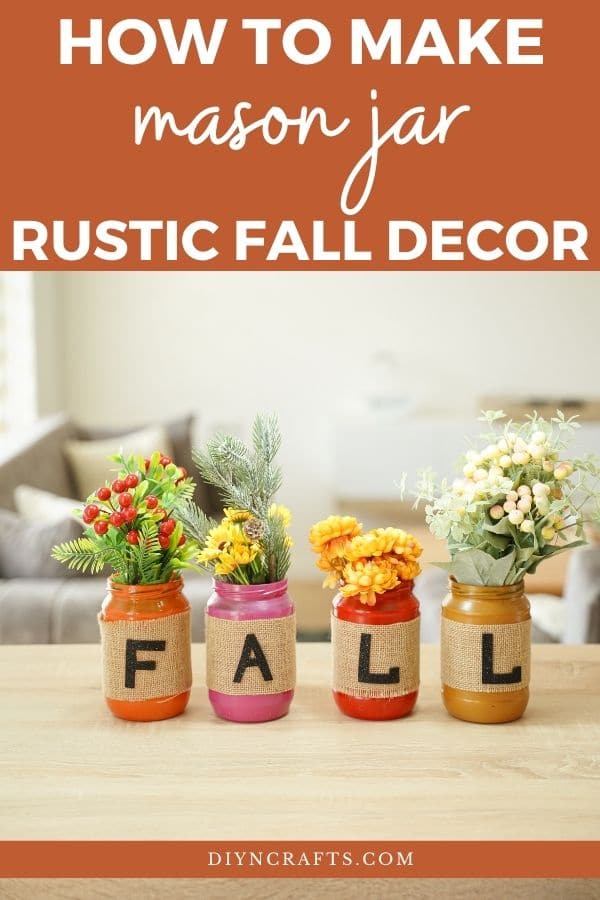 Farmhouse Style Fall Lettered Mason Jar Home Decor - DIY & Crafts