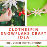 Instructions for making a snowflake craft out of clothespins