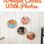 Wooden circles with fall photos glued on hanging up