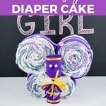 butterfly in front of chalkboard with purple overlay on image saying how to make a butterfly diaper cake