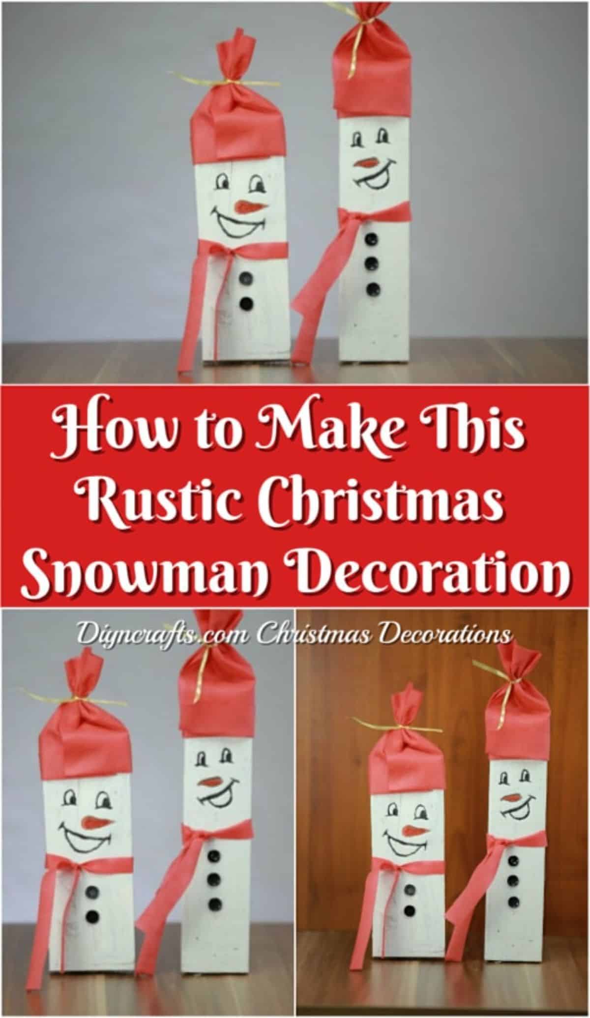 How to Make a Rustic Christmas Snowman Decoration