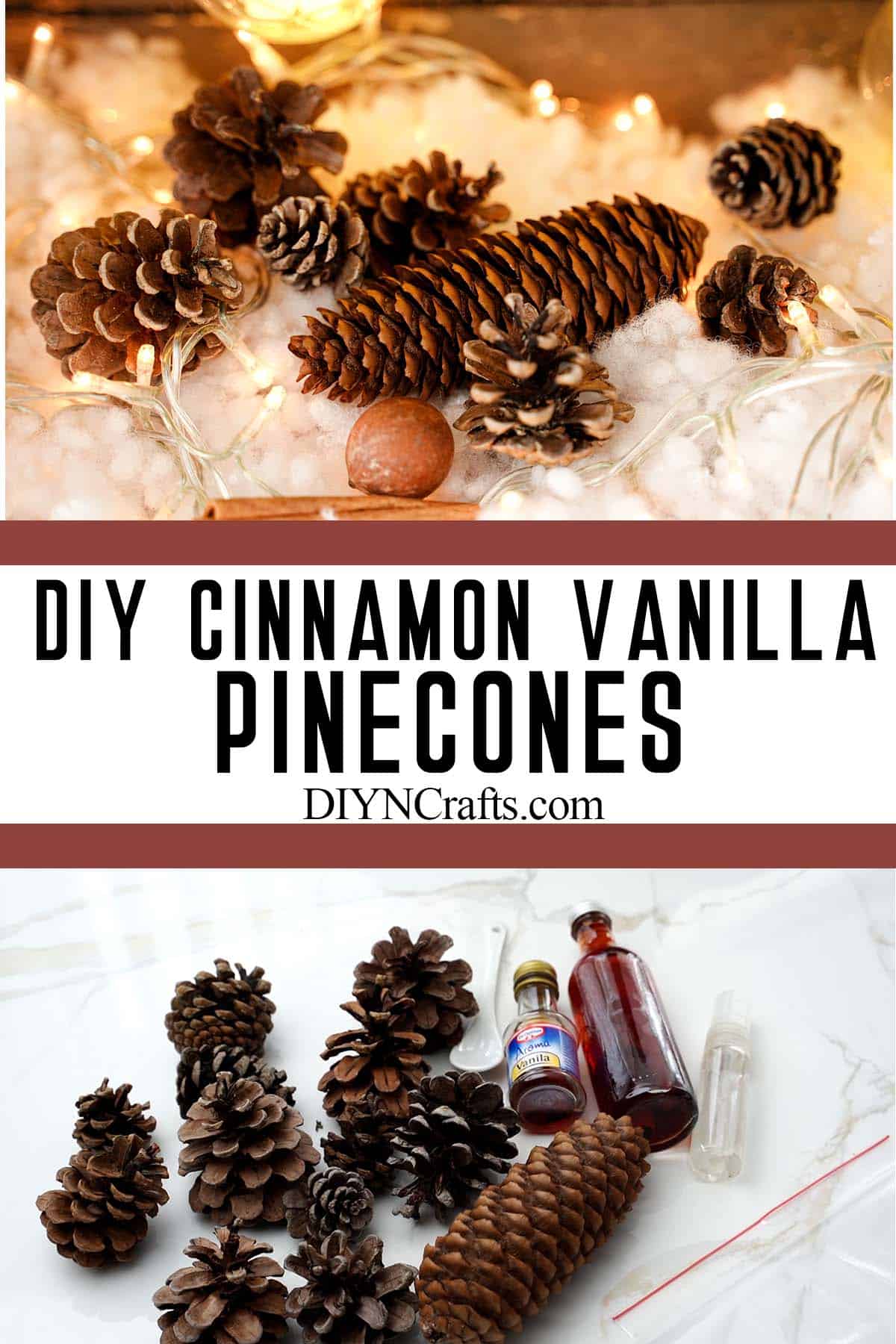 photo collage of fragrant pinecones with text which reads diy cinnamon vanilla pinecones