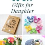 39 DIY Gifts for Daughter pinterest image.