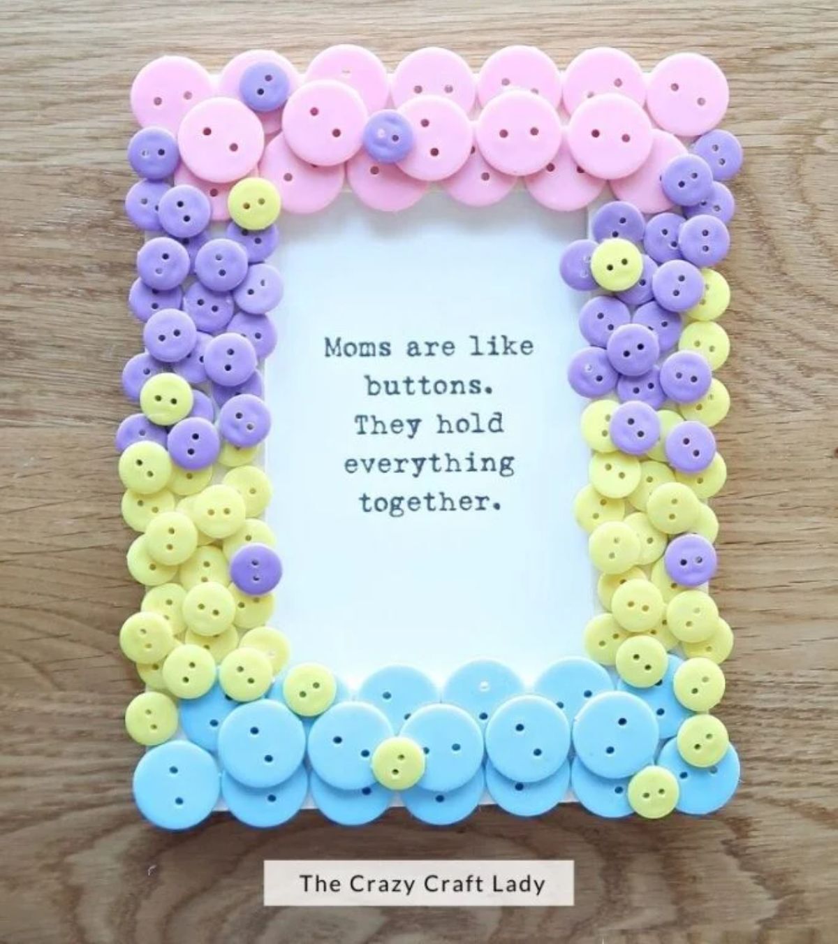 DIY Mother’s Day Button Picture Frame