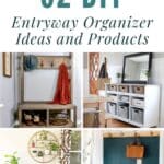 32 DIY Entryway Organizer Ideas and Products pinterest image.