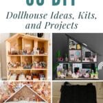 50 DIY Dollhouse Ideas, Kits, and Projects pinterest image.