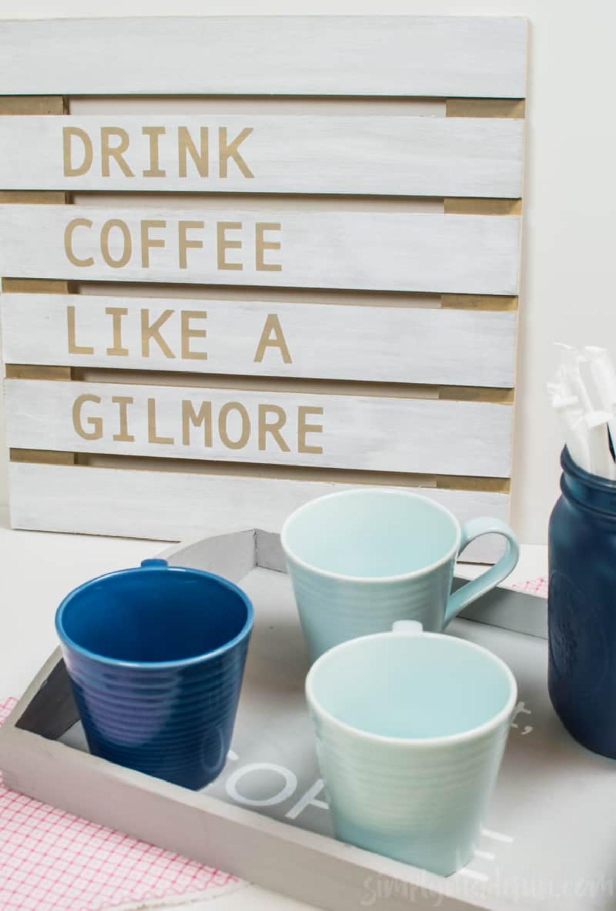 DIY Gilmore Girls Coffee Sign