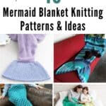 18 Mermaid Blanket Knitting Patterns & Ideas pinterest image.