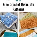 37 Free Crochet Dishcloth Patterns pinterest image.