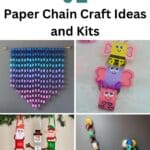 32 Paper Chain Craft Ideas and Kits pinterest image.