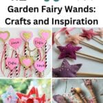 38 Garden Fairy Wands: Crafts and Inspiration pinterest image.